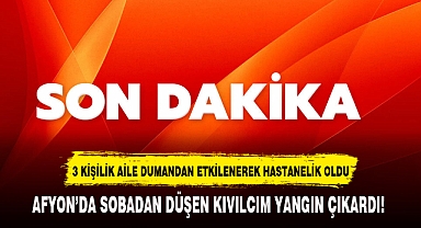 AFYON’DA SOBADAN DÜŞEN KIVILCIM YANGIN ÇIKARDI!