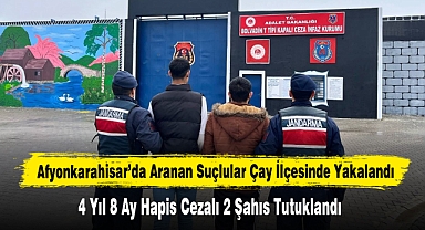 Afyonkarahisar’da Aranan Suçlular Çay İlçesinde Yakalandı