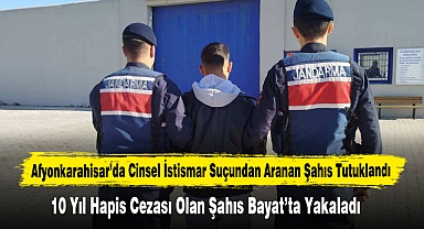 Afyonkarahisar’da Cinsel İstismar Suçundan Aranan Şahıs Tutuklandı