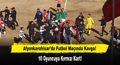 Afyonkarahisar'da Futbol Sahası Savaş Alanına Döndü
