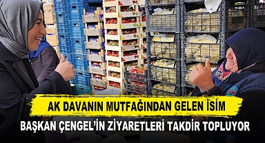 AK Davanın Mutfağından Gelen İsim Başkan Çengel'in Ziyaretleri Takdir Topluyor
