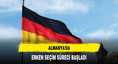 ALMANYA'DA ERKEN SEÇİM SÜRECİ BAŞLADI