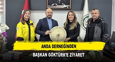 ANDA Derneğinden Başkan Göktürk’e Ziyaret
