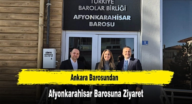 Ankara Barosundan, Afyonkarahisar Barosuna Ziyaret