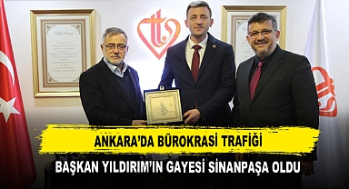 Ankara’da Bürokrasi Trafiği Başkan Yıldırım’ın Gayesi Sinanpaşa Oldu