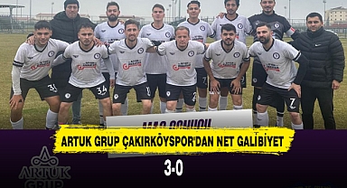 ARTUK GRUP ÇAKIRKÖYSPOR'DAN NET GALİBİYET