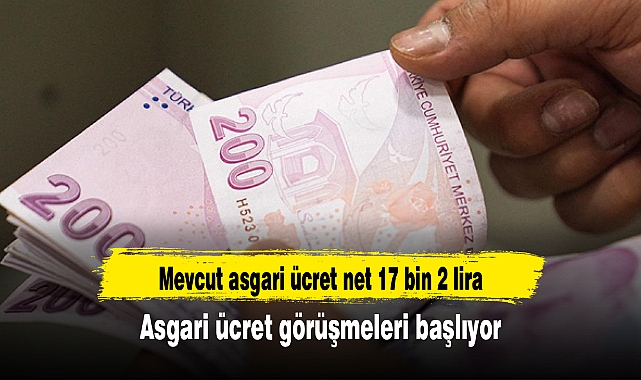 Asgari ücret görüşmeleri başlıyor