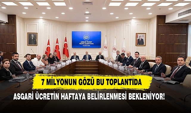 Asgari Ücretin Haftaya Belirlenmesi Bekleniyor!