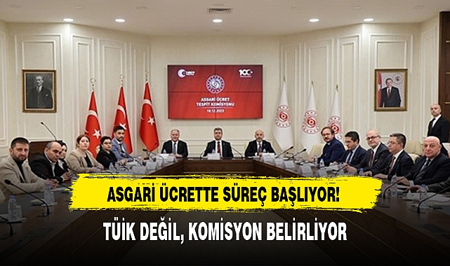 ASGARİ ÜCRETTE SÜREÇ BAŞLIYOR!
