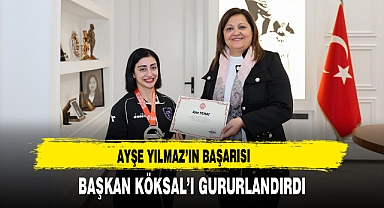 Ayşe Yılmaz’ın Başarısı Başkan Köksal’ı Gururlandırdı