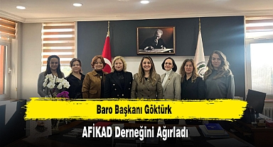 Baro Başkanı Göktürk, AFİKAD Derneğini Ağırladı