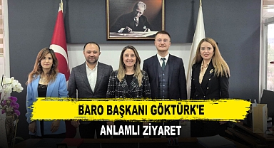 Baro Başkanı Göktürk'e Anlamlı Ziyaret