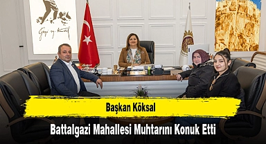 Başkan Köksal, Battalgazi Mahallesi Muhtarını Konuk Etti
