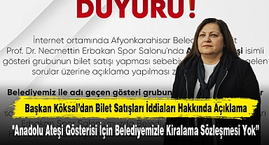Başkan Köksal’dan Bilet Satışları İddiaları Hakkında Açıklama