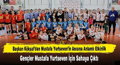 Başkan Köksal’dan Mustafa Yurtseven’in Anısına Anlamlı Etkinlik