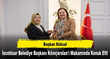 Başkan Köksal, İscehisar Belediye Başkanı Kılınçarslan’ı Makamında Konuk Etti