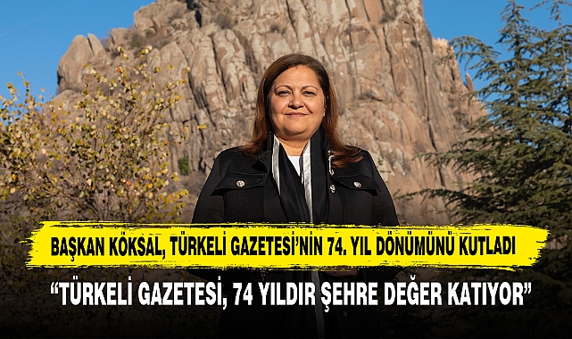 Başkan Köksal, “Türkeli Gazetesi, 74 Yıldır Şehre Değer Katıyor”