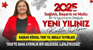 Başkan Köksal Yeni Yıl Mesajı Yayımladı
