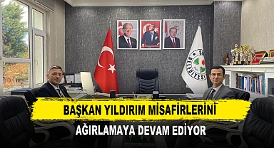 Başkan Yıldırım Misafirlerini Ağırlamaya Devam Ediyor