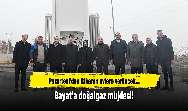 Bayat’a doğalgaz müjdesi!