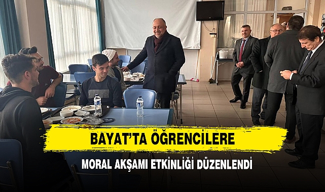Bayat’ta Öğrencilere Moral Akşamı Etkinliği Düzenlendi