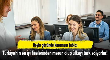 Beyin göçünde karamsar tablo: Türkiye'nin en iyi liselerinden mezun olup ülkeyi terk ediyorlar!