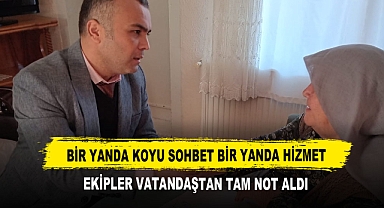 Bir Yanda Koyu Sohbet Bir Yanda Hizmet Ekipler Vatandaştan Tam Not Aldı
