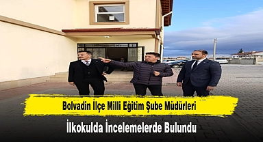Bolvadin İlçe Milli Eğitim Şube Müdürleri, İlkokulda İncelemelerde Bulundu