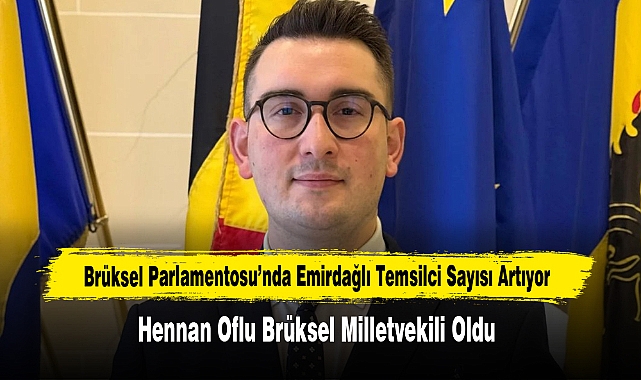 Brüksel Parlamentosu’nda Emirdağlı Temsilci Sayısı Artıyor