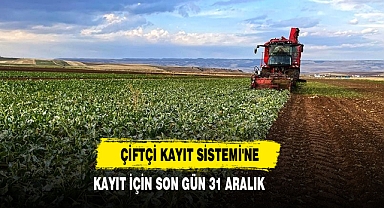 Çiftçi Kayıt Sistemi'ne Kayıt İçin Son Gün 31 Aralık
