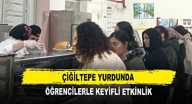 Çiğiltepe Yurdunda Öğrencilerle Keyifli Etkinlik