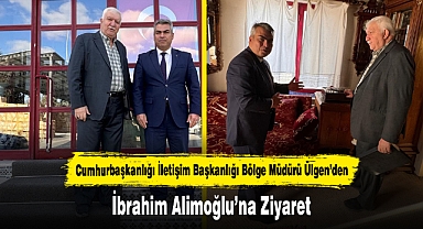 Cumhurbaşkanlığı İletişim Başkanlığı Bölge Müdürü Ülgen'den İbrahim Alimoğlu'na Ziyaret