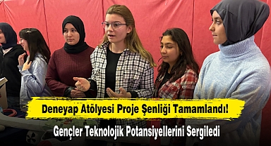 Deneyap Atölyesi Proje Şenliği Tamamlandı!
