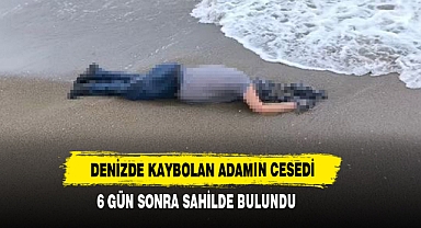 Denizde Kaybolan Adamın Cesedi 6 Gün Sonra Sahilde Bulundu