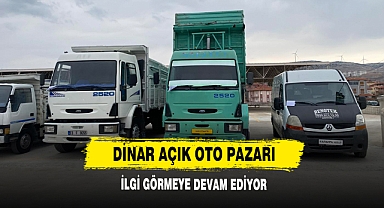 Dinar Açık Oto Pazarı İlgi Görmeye Devam Ediyor