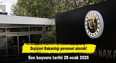 Dışişleri Bakanlığı Meslek Memurluğu Alım İlanı