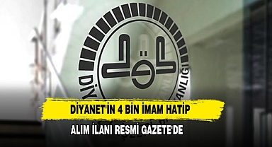 Diyanet'in 4 Bin İmam Hatip Alım İlanı Resmi Gazete'de