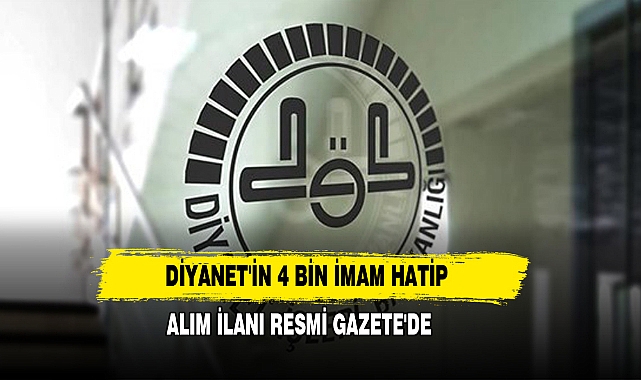 Diyanet'in 4 Bin İmam Hatip Alım İlanı Resmi Gazete'de