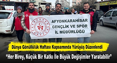 Dünya Gönüllülük Haftası Kapsamında Yürüyüş Düzenlendi