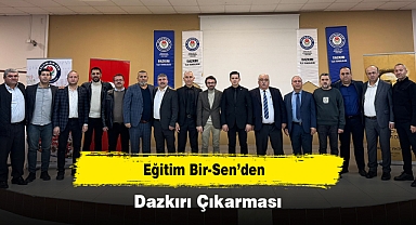 Eğitim Bir-Sen’den Dazkırı Çıkarması