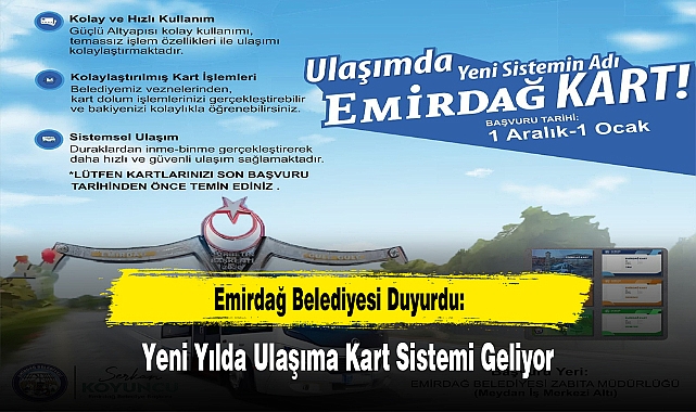 Emirdağ Belediyesi Duyurdu: Yeni Yılda Ulaşıma Kart Sistemi Geliyor