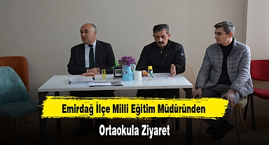 Emirdağ İlçe Milli Eğitim Müdüründen Ortaokula Ziyaret