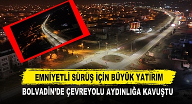 Emniyetli Sürüş İçin Büyük Yatırım Bolvadin’de Çevreyolu Aydınlığa Kavuştu