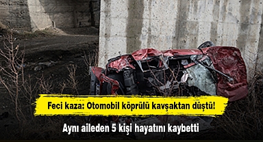 Feci kaza: Otomobil köprülü kavşaktan düştü! Aynı aileden 5 kişi hayatını kaybetti