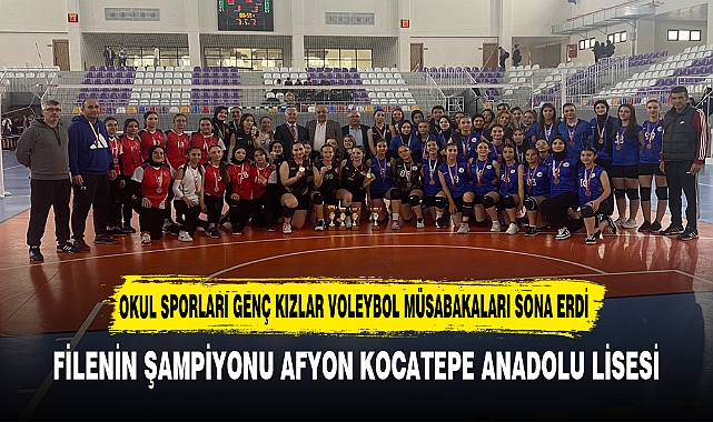 FİLENİN ŞAMPİYONU AFYON KOCATEPE ANADOLU LİSESİ