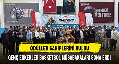 GENÇ ERKEKLER BASKETBOL MÜSABAKALARI SONA ERDİ