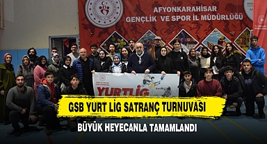 GSB Yurt Lig Satranç Turnuvası Büyük Heyecanla Tamamlandı