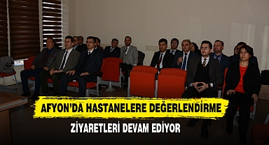 Hastanelere Değerlendirme Ziyaretleri Devam Ediyor