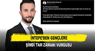 İntepe’den Gençlere Şimdi Tam Zamanı Vurgusu