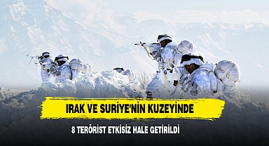 Irak Ve Suriye'nin Kuzeyinde 8 Terörist Etkisiz Hale Getirildi